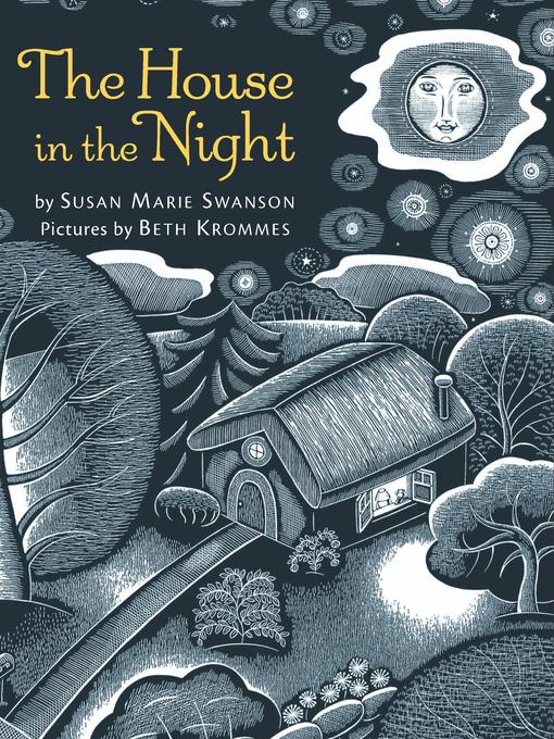 Title details for The House in the Night by Susan Marie Swanson - Available